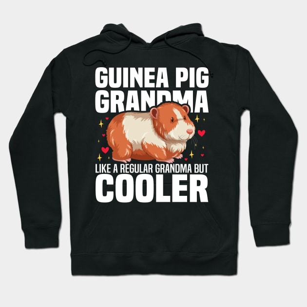 Guinea Pig Grandma like a regular Grandma but cooler Hoodie by BenTee